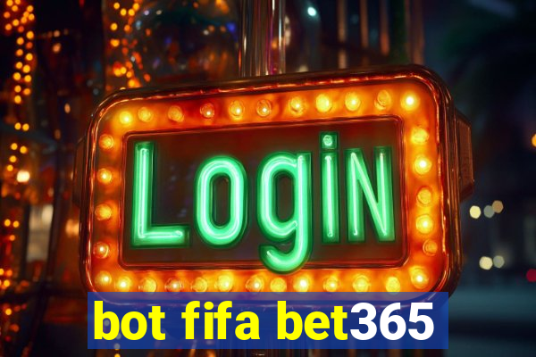 bot fifa bet365
